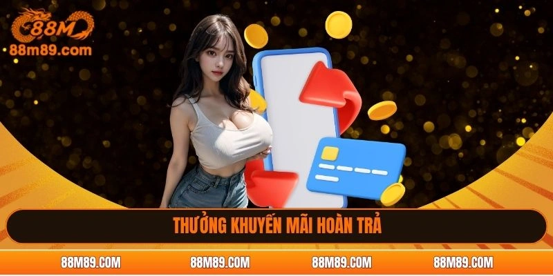 Thưởng khuyến mãi hoàn trả